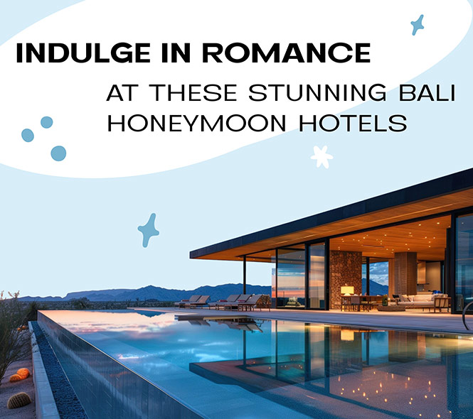 One of the Honeymoon Hotels in Bali