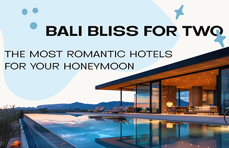Preview of the Hotels in Bali for Honeymoon