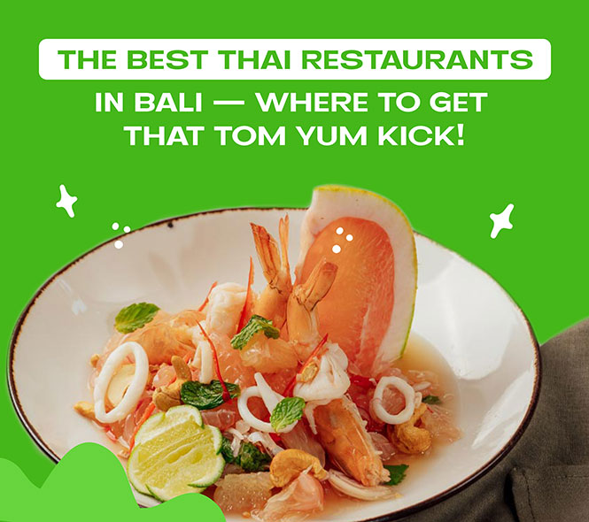 Food from Thai Restaurant in Bali