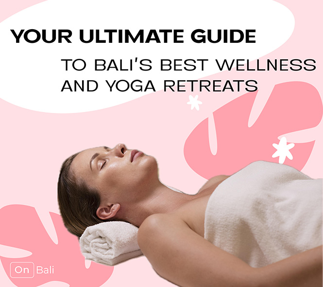 Woman on Wellness retreat in Bail